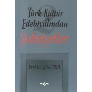 Türk Kültür ve Edebiyatından 2/ Şahsiyetler