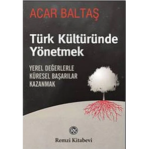 Türk Kültüründe Yönetmek