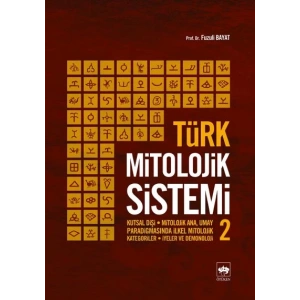 Türk Mitolojik Sistemi - 2