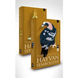 Türk Sanatında Hayvan Sembolizmi - Ciltli