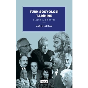 Türk Sosyoloji Tarihine Eleştirel Bir Katkı