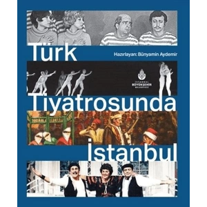 Türk Tiyatrosunda İstanbul