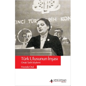 Türk Ulusunun İnşası