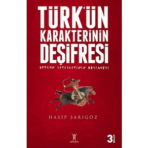 Türkün Karakterinin Deşifresi