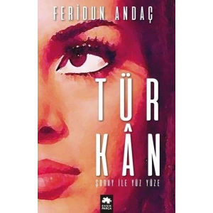 Türkan Şoray ile Yüz Yüze (Ciltli)