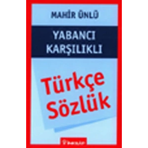 Türkçe Sözlük Yabancı Karşılıklı