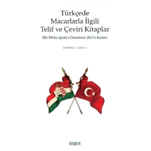 Türkçede Macarlarla İlgili Telif ve Çeviri Kitaplar