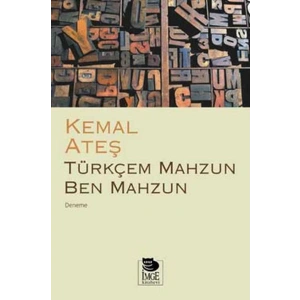Türkçem Mahzun Ben Mahzun