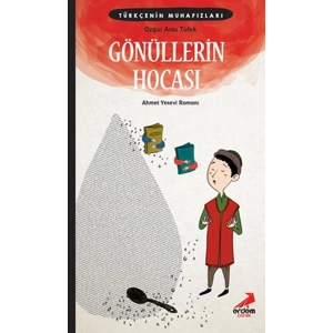 Türkçe’nin Muhafızları 5 - Gönüllerin Hocası