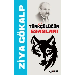 Türkçülüğün Esasları
