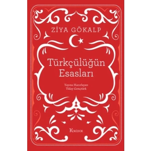 Türkçülüğün Esasları (Bez Ciltli)