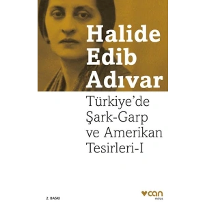Türkiyede Şark-Garp ve Amerikan Tesirleri I (Yeni Kapak)
