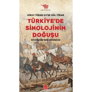 Türkiyede Sinolojinin Doğuşu