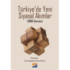 Türkiyede Yeni Siyasal Akımlar