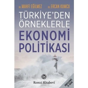 Türkiyeden Örneklerle Ekonomi Politikası