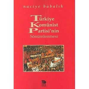 Türkiye Komünist Partisinin Sönümlenmesi
