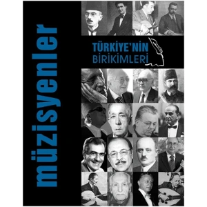 Türkiyenin Birikimleri -3 / Müzisyenler