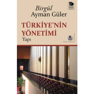 Türkiyenin Yönetimi -Yapı-