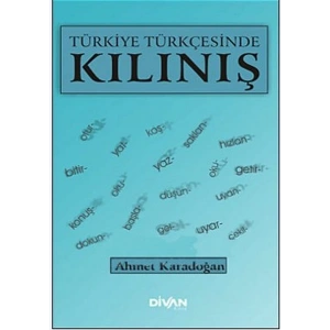 Türkiye Türkçesinde Kılınış