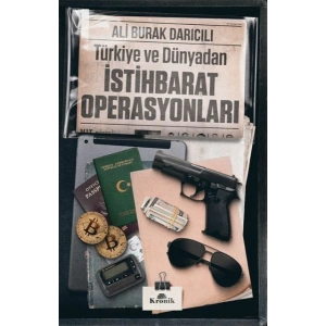 Türkiye ve Dünyadan İstihbarat Operasyonları