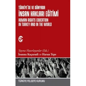 Türkiyede ve Dünyada İnsan Hakları Eğitimi