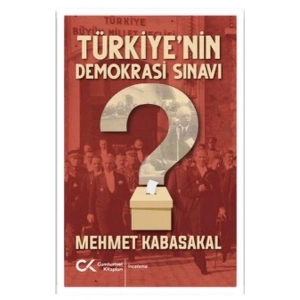 Türkiyenin Demokrasi Sınavı