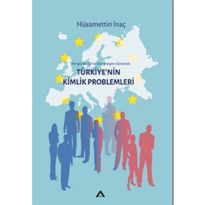 Türkiyenin Kimlik Problemleri