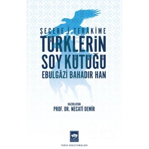 Türklerin Soy Kütüğü - Şecerei Terakkime