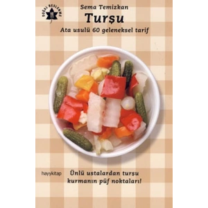Turşu  Ata Usulu 60 Geleneksel Tarif
