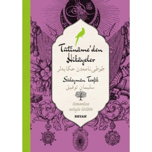 Tutinameden Hikayeler (Osmanlıca-Türkçe)