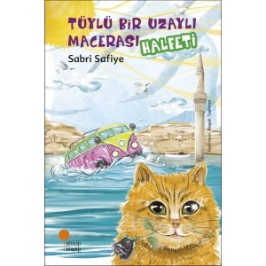 Tüylü Bir Uzaylı Macerası - Halfeti