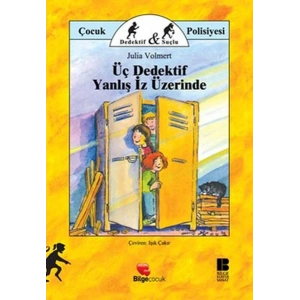 Üç Dedektif Yanlış İz Üzerinde