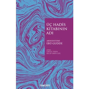 Üç Hadis Kitabının Adı