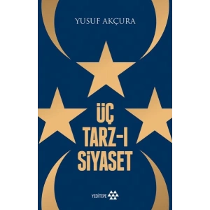 Üç Tarz-ı Siyaset