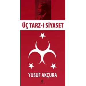 Üç Tarz-ı Siyaset