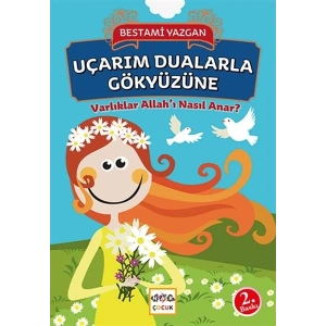 Uçarım Dualarla Gökyüzüne