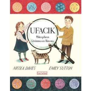 Ufacık - Mikropların Görünmeyen Dünyası