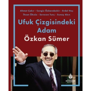 Ufuk Çizgisindeki Adam Özkan Sümer