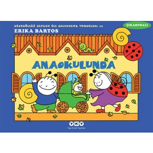 Uğurböceği Sevecen ile Salyangoz Tomurcuk 12 - Anaokulunda