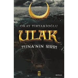 Ulak 2 - Tunanın Sırrı