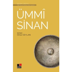 Ümmi Sinan - Türk Tasavvuf Edebiyatından Seçmeler 5