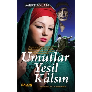 Umutlar Yeşil Kalsın