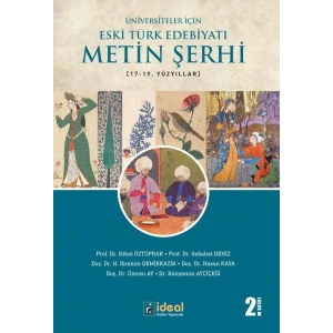 Üniversiteler İçin Eski Türk Edebiyatı Metin Şerhi (17-19 Yüzyıllar)