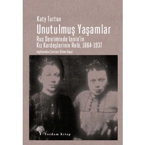 Unutulmuş Yaşamlar