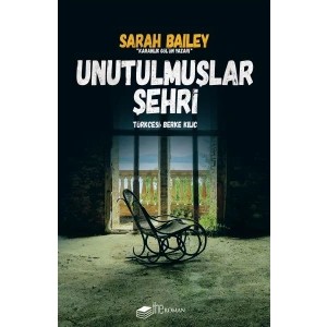 Unutulmuşlar Şehri