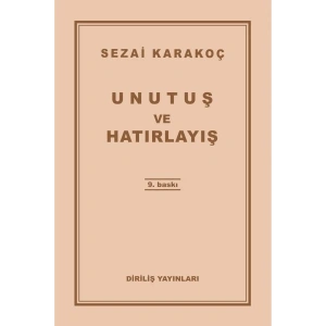 Unutuş ve Hatırlayış