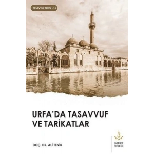 Urfada Tasavvuf ve Tarikatlar