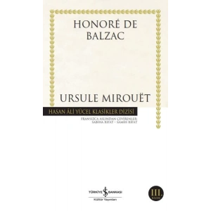 Ursule Mirouet - Hasan Ali Yücel Klasikleri