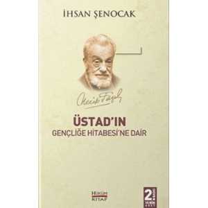 Üstadın Gençliğe Hitabesine Dair