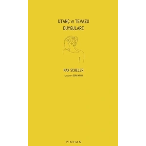 Utanç ve Tevazu Duyguları